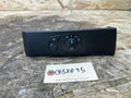 BMW 04-07 E60 5 SERIES BLACK HEADLIGHT CONTROL SWITCH PANEL 6925261+6953720